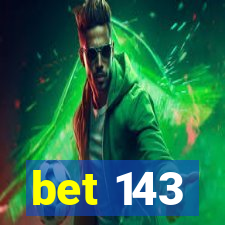 bet 143